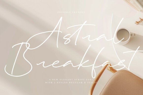 Astralbreakfast Regular: The Elegant Script Font That Elevates Your Brand Identity