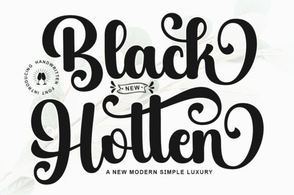 Black Hotten: Elevating Design with Elegant Script
