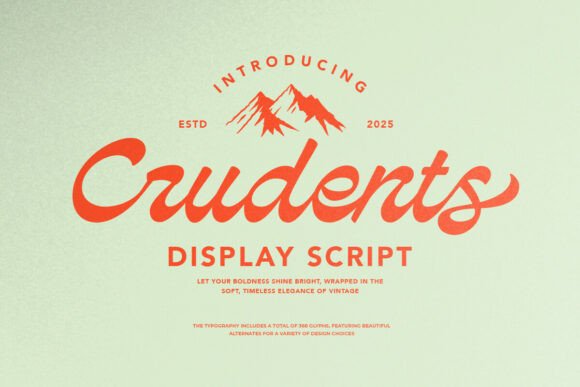 Crudents: A Bold Script for High-Impact Branding and Vintage Design