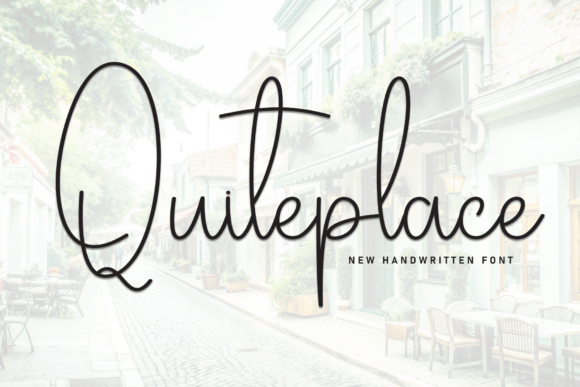 Quiteplace: A Stylish Script for Modern Design