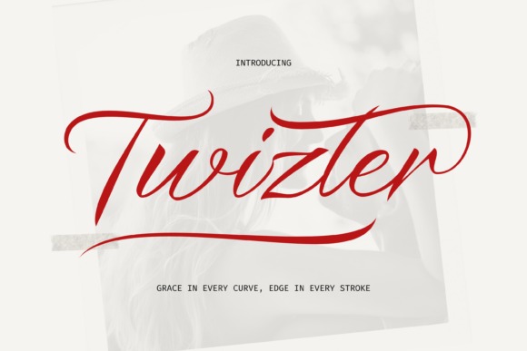 Twizler Script Font Evaluation